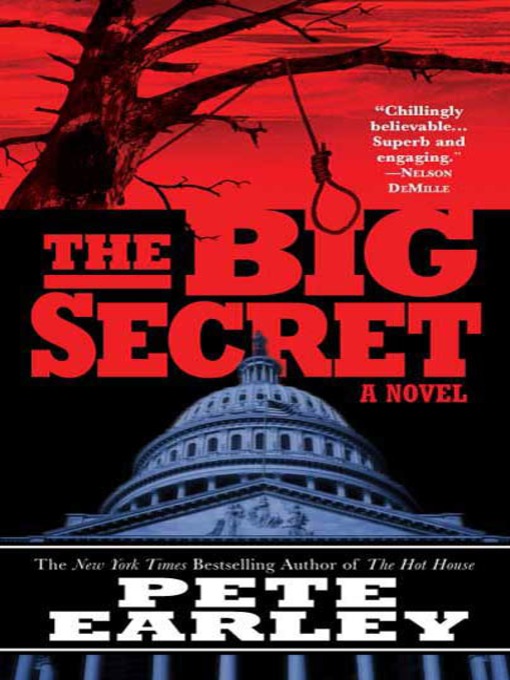 Title details for The Big Secret by Pete Earley - Wait list
